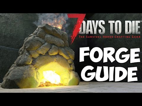7 Days To Die How To Use The Forge Solved Short Answer Riplix