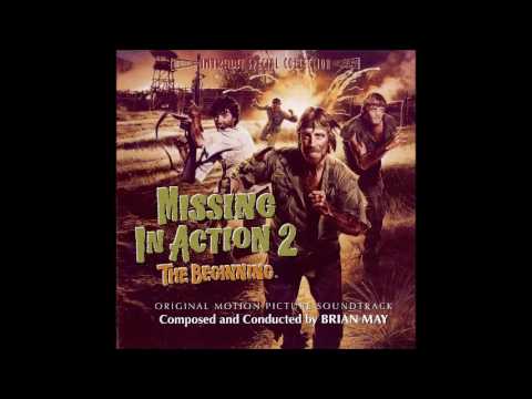 Missing in Action 2 (Soundtrack) - Airstrip And Main Titles (Brian May)