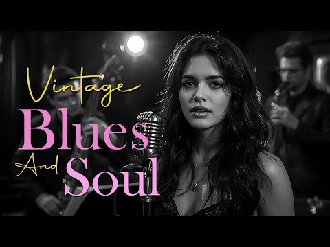 Blues & Soul Essentials | Music for the Heart & Mind