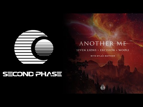 Seven Lions, Excision & Wooli - Another Me (feat. Dylan Matthew)