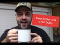 Two Minute Tip: Hot Toddy, Sore Throat Remedy, Sleep better