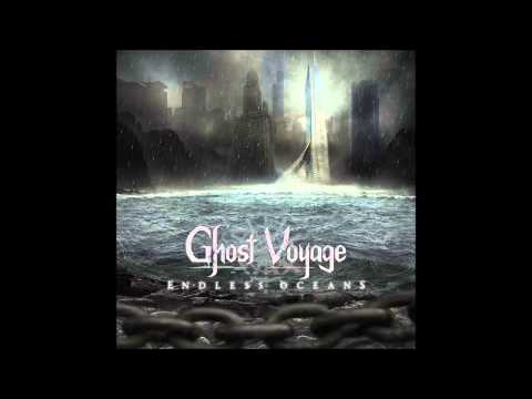 Ghost Voyage - Endless Oceans Of Sin