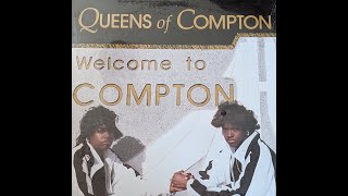Queens Of Compton - Welcome To Compton (1989)
