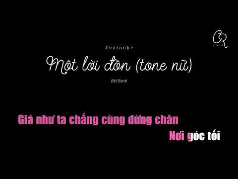 caraoke | Một Lời Đồn - Bệt Band (tone nữ)