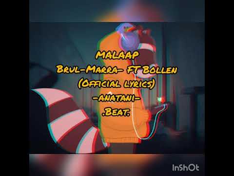 -MAALAP-By Brul Marra ft Bollen (official lyrics)