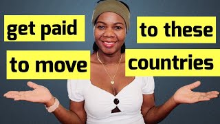 Get paid to move to these 3 countries, free land and $500 every month