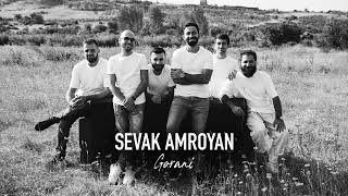 Sevak Amroyan - Gorani (2022)