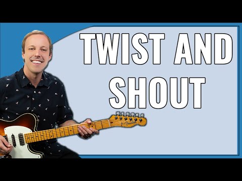 Twist And Shout Guitar Lesson (Beatles)