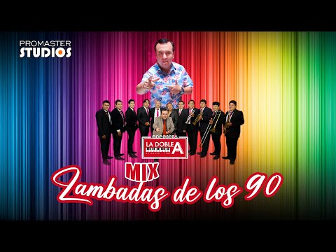 LA DOBLE A - MIX LAMBADAS (Peña Tarjeta Roja)