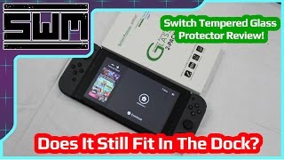 amFilm Tempered Glass Nintendo Switch Review! Does It Fit In The Dock?