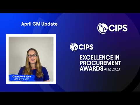 CIPS ANZ GM Update - April 2023