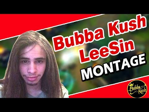 Bubba Kush [Lee Sin] Montage 2 "Incredible Lee Sin Mechanics" | League of Legends