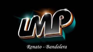 Renato - Bandolera Llora.wmv