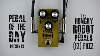 Video thumbnail for Hungry Robot Pedals [fz] Fuzz by Pedal of the Day