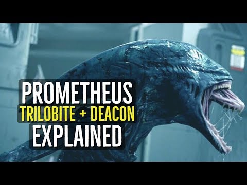 The Trilobite + Deacon (PROMETHEUS) Creatures Explained