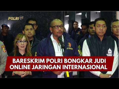 PRESISI UPDATE : BARESKRIM POLRI BONGKAR JUDI ONLINE JARINGAN INTERNASIONAL 09/05/2026 (18.30)