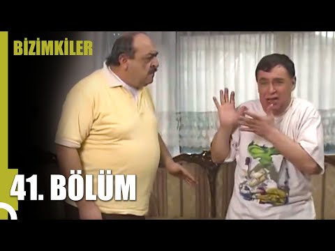 Bizimkiler 41. Bölüm (Uzun Versiyon)