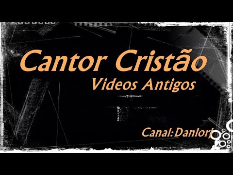 CANTOR CRISTAO HINO 297 SUPLICA
