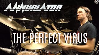 ANNIHILATOR - The Perfect Virus - Drum Cover