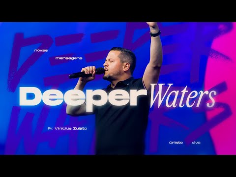 Novas Mensagens - Deeper Waters - Vinicius Zulato