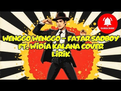 WENGGO WENGGO - FAJAR SADBOY FT. WIDIA KALANA COVER FULL LIRIK | SKA HIPHOP