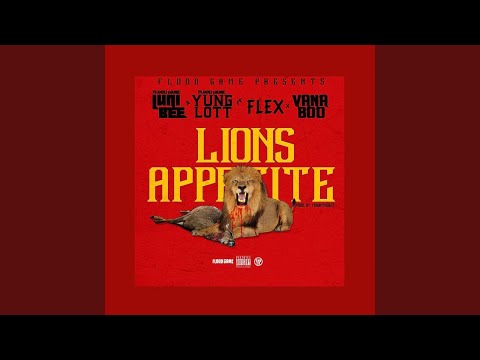 Lions Appetite (feat. Flex, Yung Lott & Vana Boo)