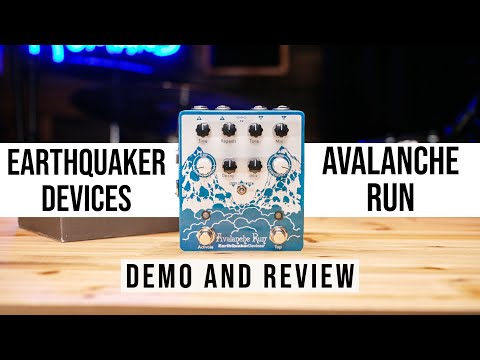 EarthQuaker Devices Avalanche Run V2 Delay and Reverb Pedal Demo and Review