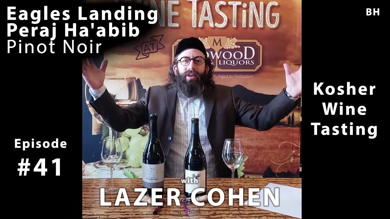 EP#41 | Lazer Cohen | Pinot Noir & Peraj Ha'abib