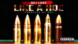 DeJ Loaf - Like A Hoe