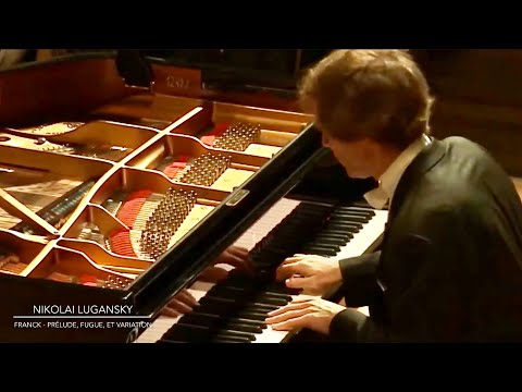 Lugansky - César Franck, Prélude, Fugue, et Variation