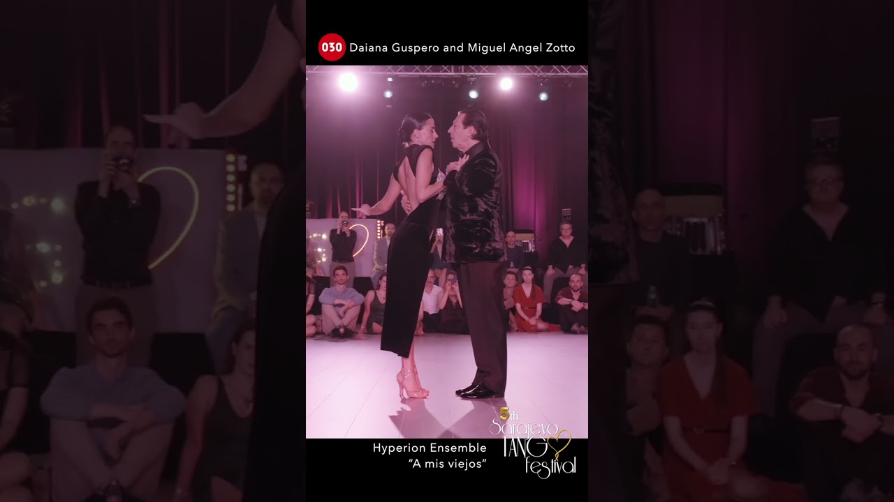 Video thumbnail for Daiana Guspero and Miguel Angel Zotto – A mis viejos #sarajevotangofestival #zottotangoacademy
