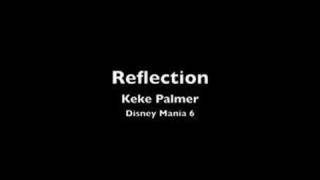 Reflection - Keke Palmer (30s)