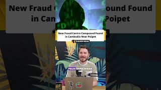 New Fraud Centre Compound Found in Cambodia Near Poipet