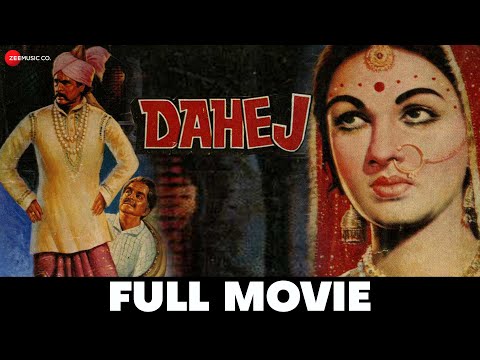 दहेज़ Dahej - Full Movie | Prithviraj Kapoor, Jayshree,Karan Dewan | Old Classic Movies