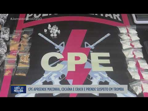 CPE apreende diferentes substâncias ilícitas e prende suspeito em Trombas