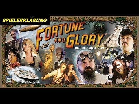 Fortune and Glory - Spielerklärung