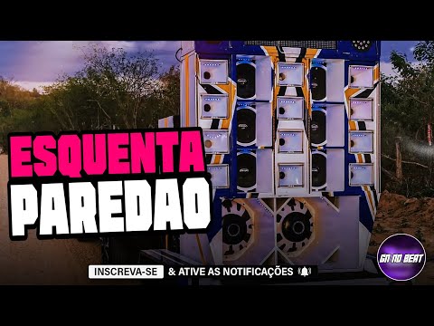 ESQUENTA PAREDÃO 2026 - ALTA QUALIDADE - AS MELHORES PRA PAREDÃO - MÚSICAS NOVAS - MÉDIO GRAVE 2026