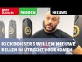Kickboksers willen nieuwe rellen in Utrecht voorkomen [RTV Utrecht]