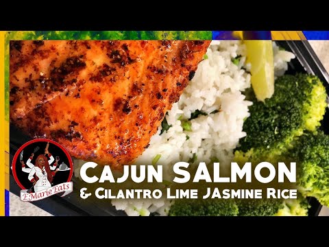 Cajun Salmon & Cilantro Lime Jasmine Rice