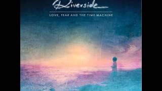 Riverside - Saturate Me