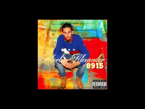 Merlin Alexander - 8915 (FULL MIXTAPE)
