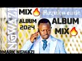 MARK NGWAZI HUZUKWENDE ALBUM 2024 MIX MARK NGWAZI 2024 ALBUM SONGS MARK NGWAZI 2024 ALBUM MIX