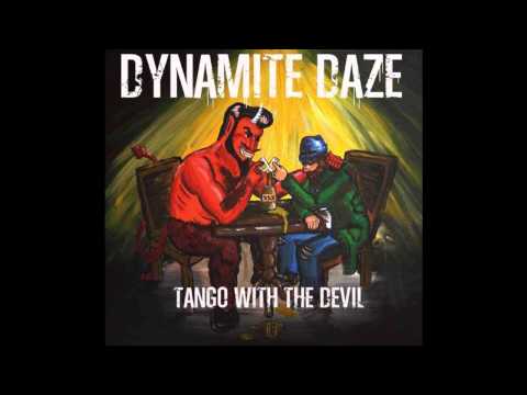 Dynamite Daze - Red In Heaven