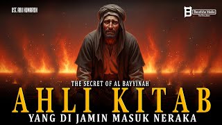 Download lagu Kisah Ahli Kitab yang Kafir yang Diceritakan didalam Surah Al Bayyinah mp3 Download lagu Kisah Ahli Kitab yang Kafir yang Diceritakan didalam Surah Al Bayyinah mp3