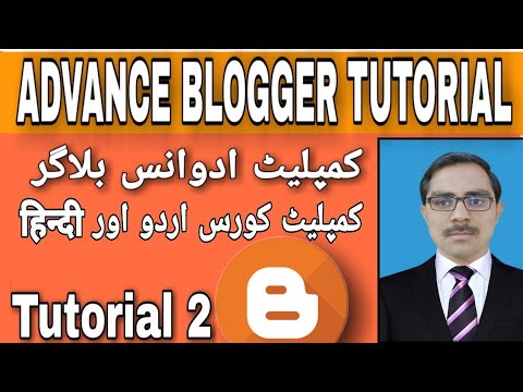 Earn 100$ Daily | Blogger Beginner to Advance | Blogger Tutorial in Urdi/ Hindi | Tutorial 2