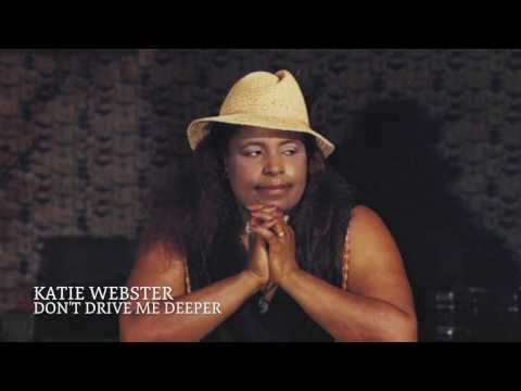 "Don't Drive Me Deeper" by Katie Webster | Vintage Collection