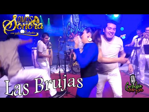 "Las Brujas" - Somos Sonora Con Sabor A Colombia - En Cumbia, Corrido y Son.