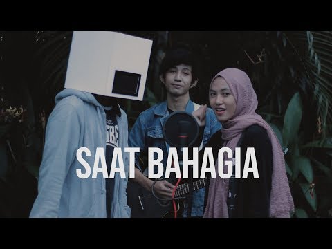 Saat bahagia - Feby x Mr. headbox x Adam febrian (Cover Video)