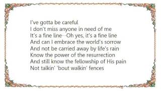 Wayne Watson - The Fine Line Lyrics