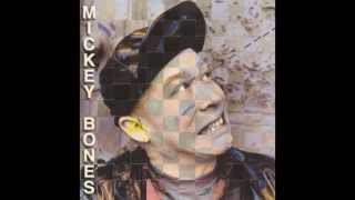Mickey Bones w/ Kenny Holladay - 